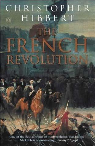 Title details for The French Revolution by Christopher Hibbert - Available